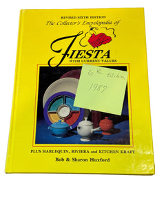 Collectors Book 6th Edition Collectors Edition Encyclopedia Fiesta Sharon & Bob Huxford